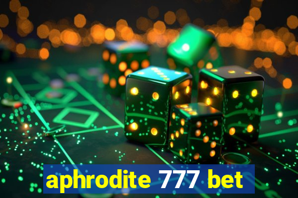 aphrodite 777 bet